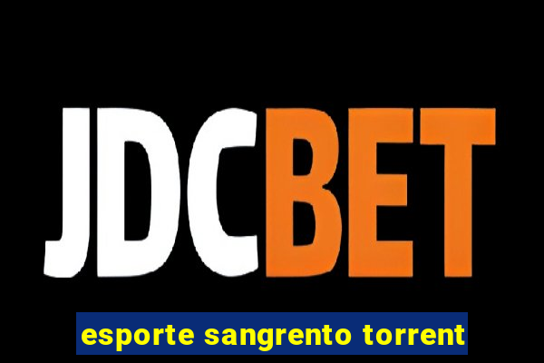 esporte sangrento torrent